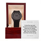 To My Dad - Timeless Elegance: Custom Wooden Watch