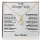 Radiant Love: Alluring Beauty Necklace for My Beautiful Wife